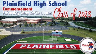 2023 Plainfield High School Commencement