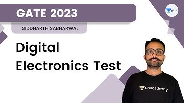 Digital Electronics Test | Siddharth Sabharwal | Kreatryx GATE - EE, ECE, IN | GATE 2023