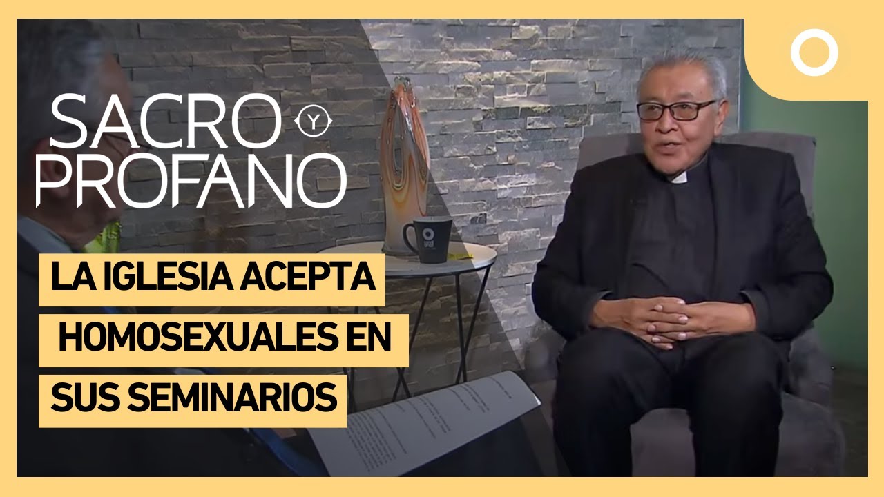 Sacro y Profano - La iglesia acepta homosexuales en sus seminarios (22/01/2025)