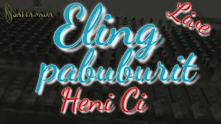 Download Lagu Eling Pabuburit - Heni Ci MP3