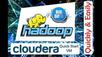 Hadoop Tutorial for Beginners | Cloudera Quickstart VM | Cloudera Hadoop Tutorial 2020