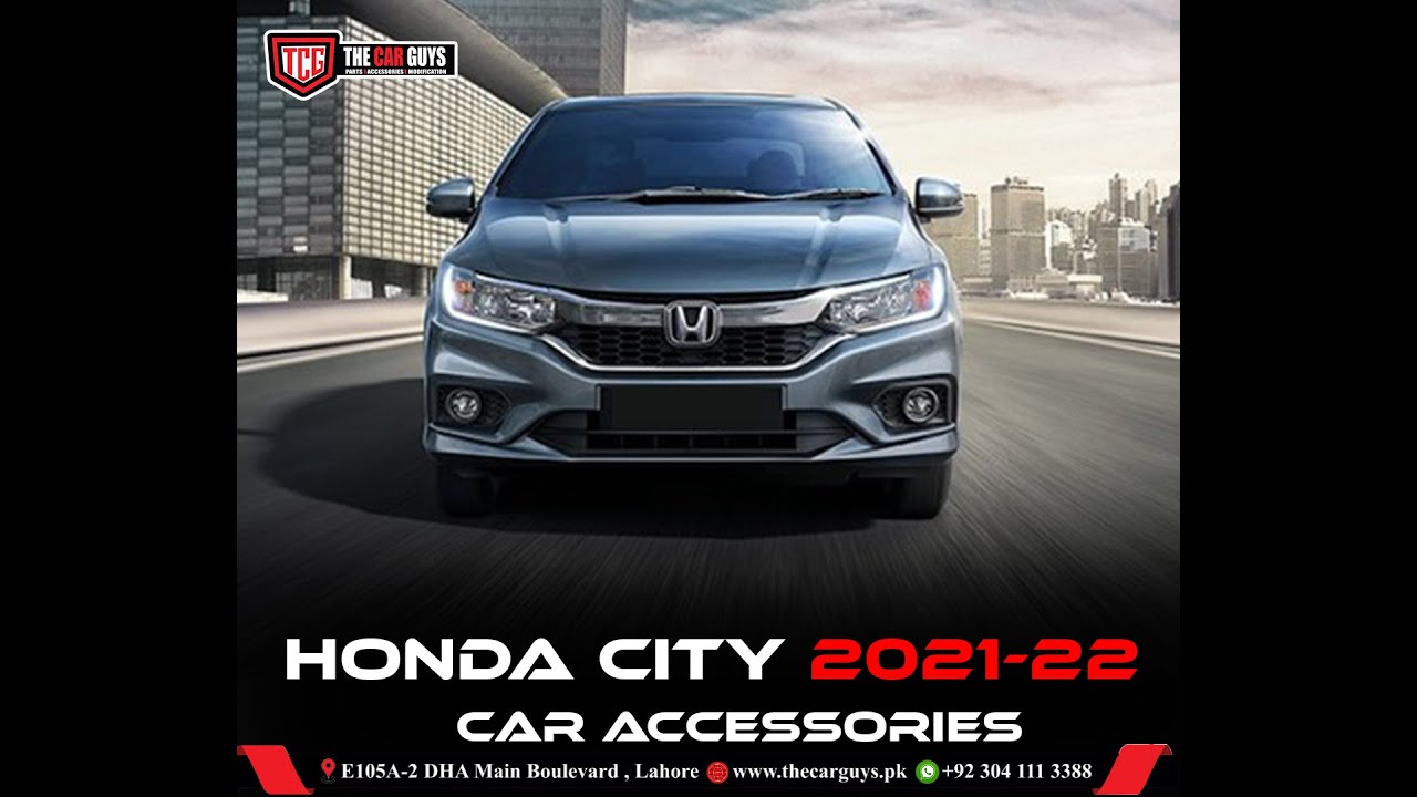 HONDA CITY 2021-2022 CAR ACCESSORIES I THE CAR GUYS