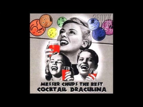 Messer Chups - Cocktail Draculina (2002)