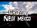 Vlog#014: Trucking Across New Mexico