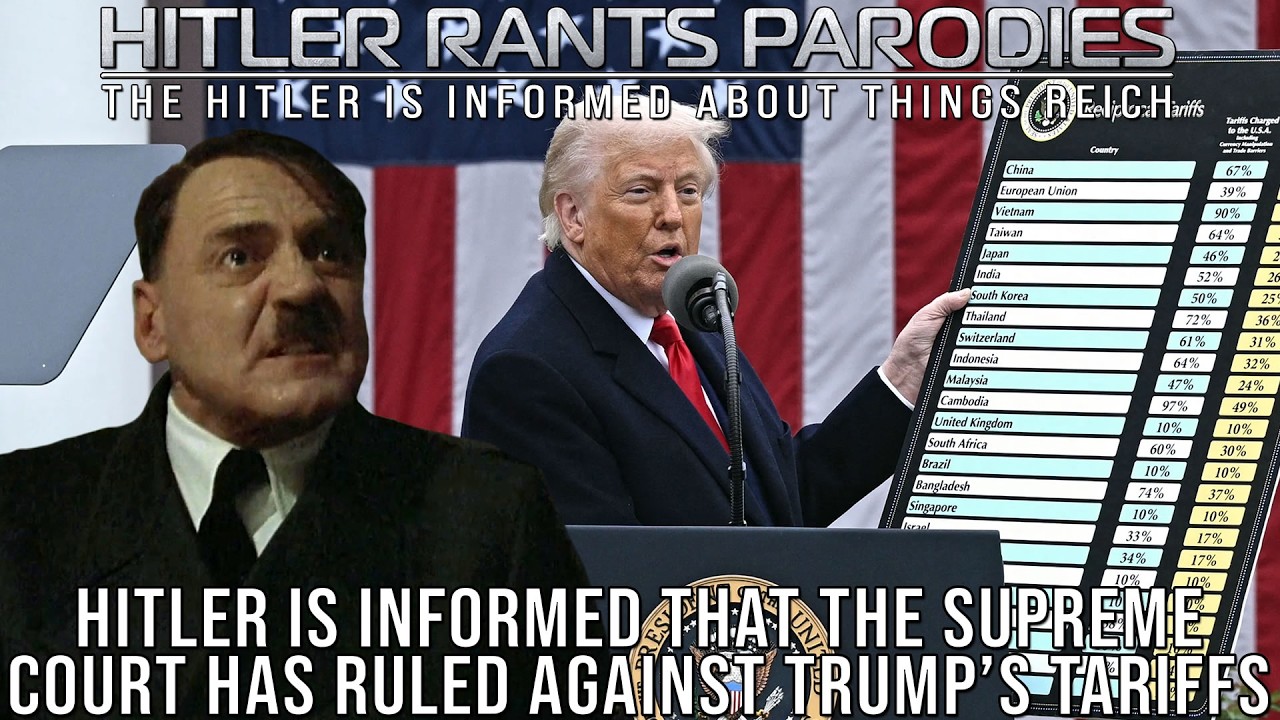 Hitler is informed that the Supreme Court has ruled against Trump’s tariffs