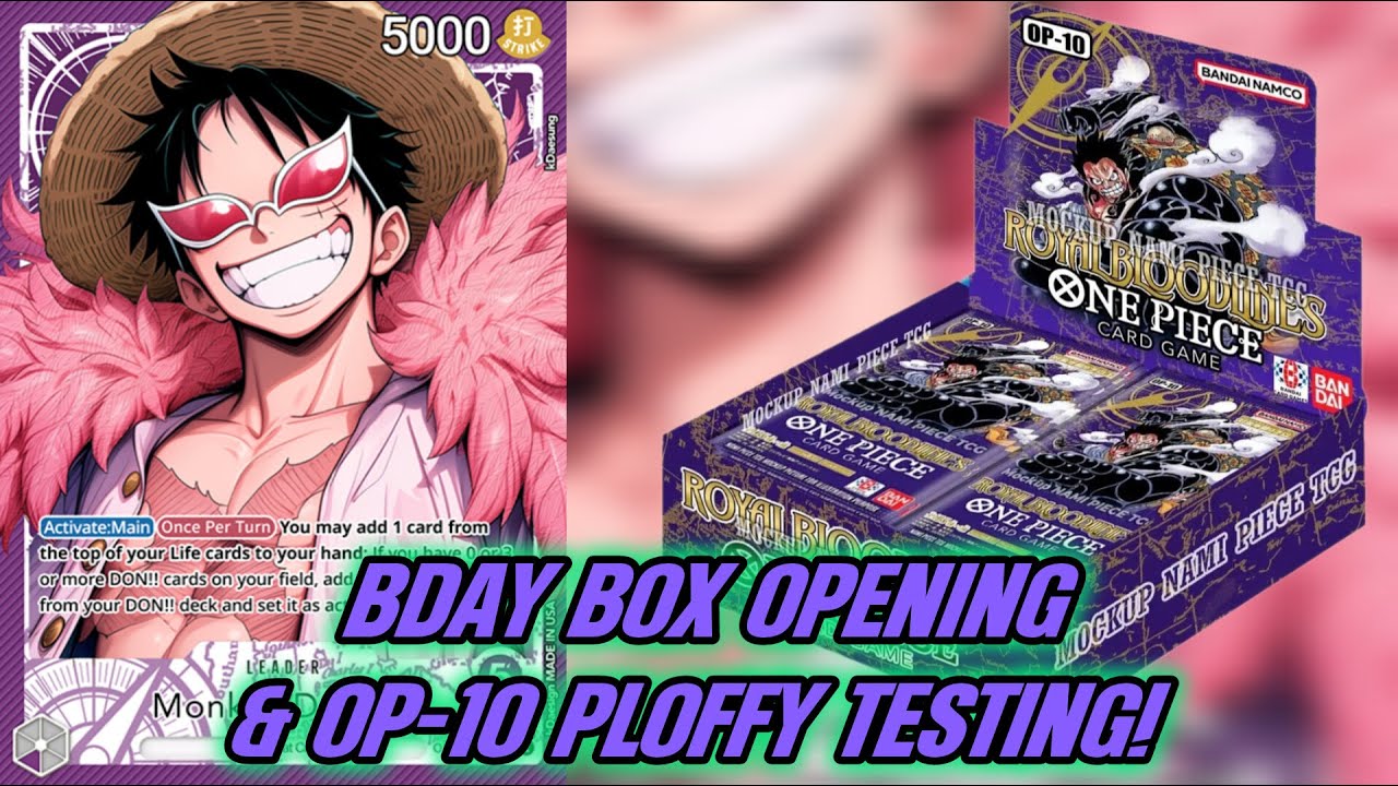 PURPLE LUFFY ONE PIECE CARD GAME OP10 TESTING AND BDAY BOX OPENING LIVE!