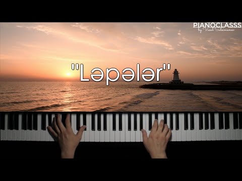 Ləpələr Vüsal Süleymanov 