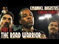 Part 2 the road warrior  emanuel augustus career tribute