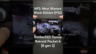 Need For Speed: Most Wanted (Retroid Pocket 6, PS2, NetherSX2 Turnip) #retroid #nfs #ps2