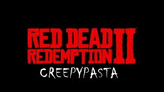 Red Dead Redemption 2 CREEPYPASTA [Deutsch/German]