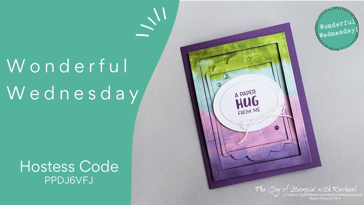 Wonderful Wednesday Limited Edition & Fabulous Frames Dies ©Stampin' UP! Card YouTube