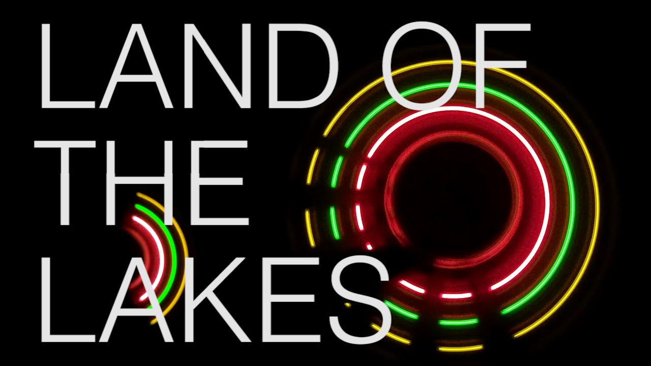 Land of the Lakes - I Will Turn (Lyric Video)