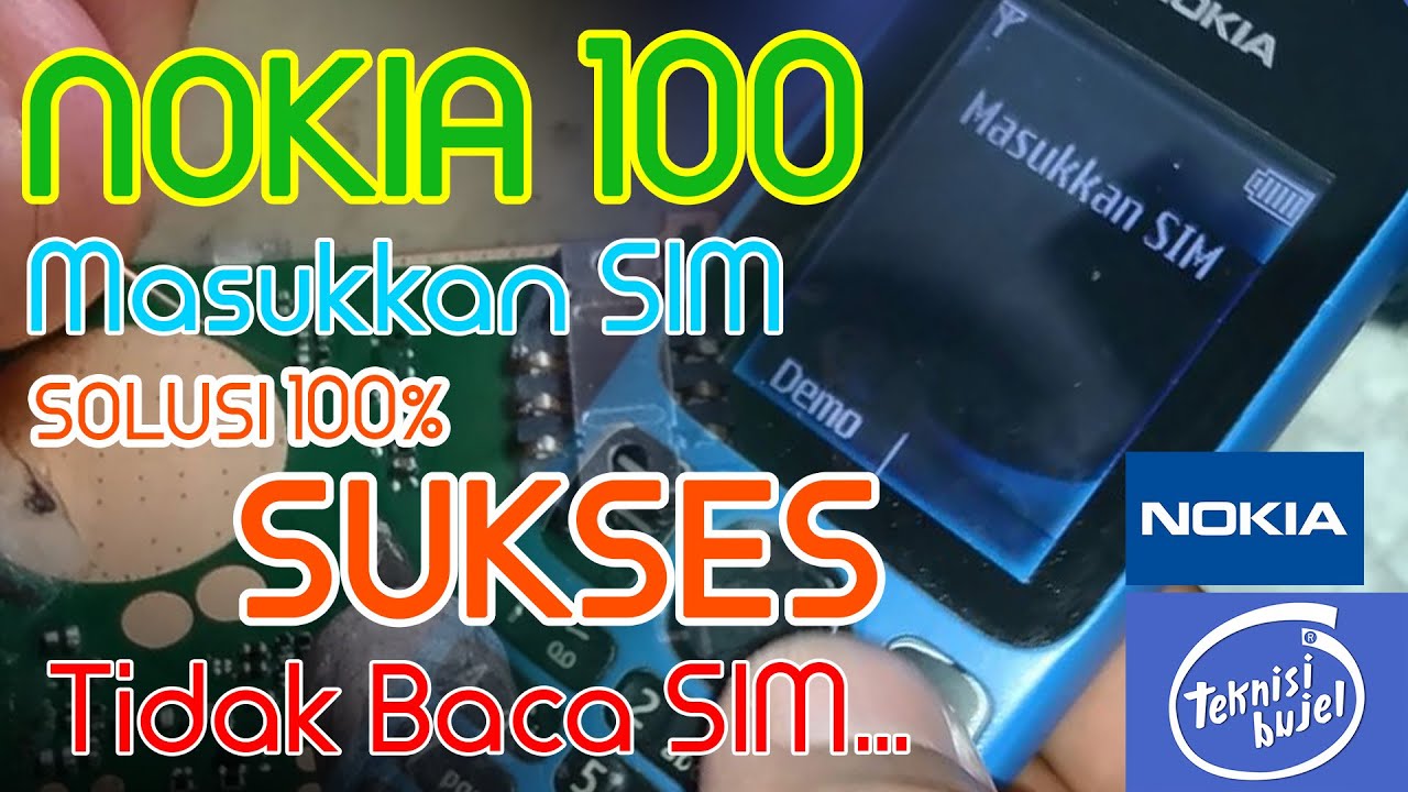 Nokia 100 Masukkan SIM || Jumper Insert SIM Solutions