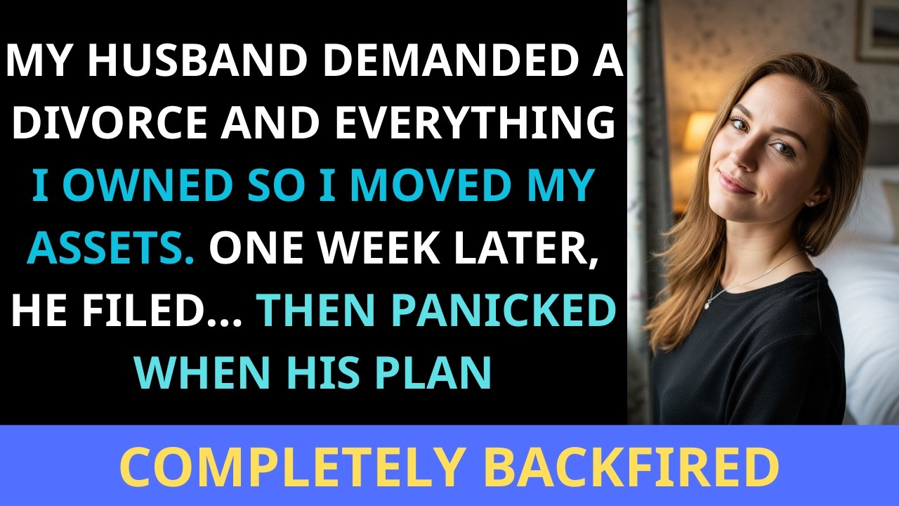 My Husband Demanded a Divorce and Everything I Owned—So I Moved My Assets  One Week Later