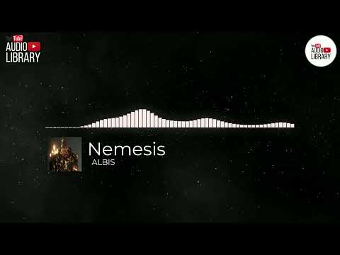 ALBIS Nemesis 🎼 [ YouTube Music ] ✅