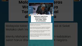 REAKSI KERAS MALAYSIA soal Wacana Purbaya Tarik Pajak Kapal di Selat Malaka, Sebut Perlu Kesepakatan