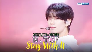 N.top エヌトップ 엔탑 - Stay With U Kbs World Tv 250808