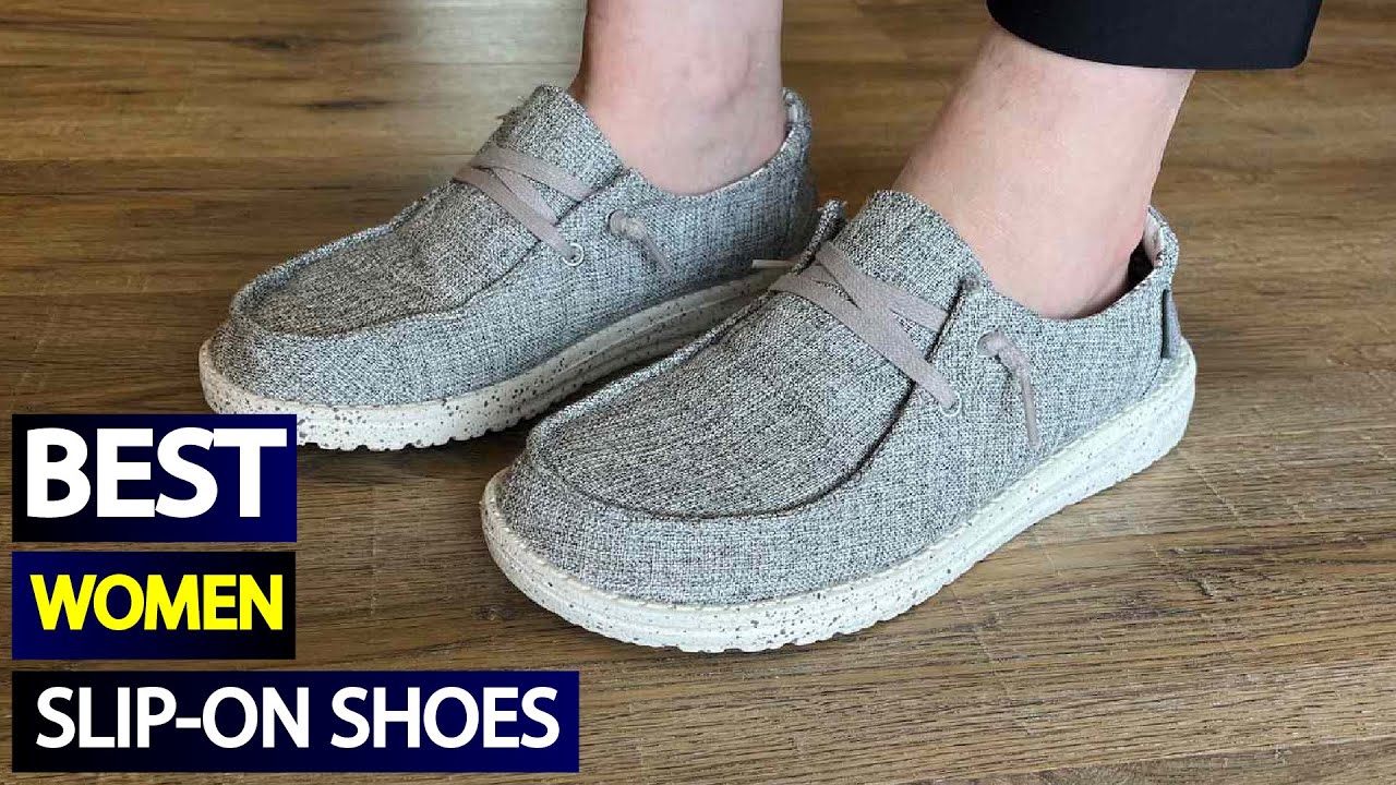 Best Slip-On Shoes for Women: Comfort, Style & Versatility