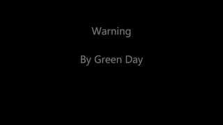 Video thumbnail of "Warning lyrics (Green Day)"