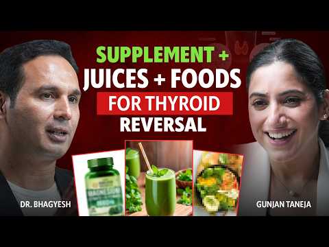 Complete DIET PLAN for THYROID REVERSAL | Dr Kulkarni with GunjanShouts