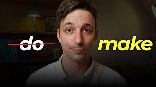 Make vs Do in English | The Logic That Fixes This Common Mistake