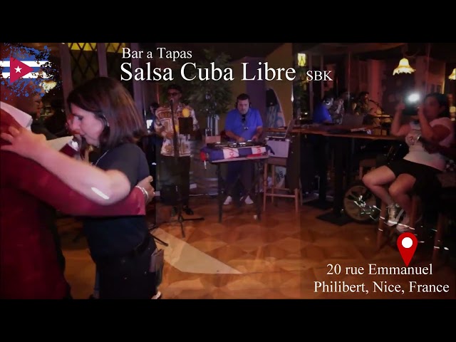BAR SBK tapas fiesta soiree Nice. SBK salsa bachata Kizomba!
www.salsacubalibre.fr