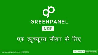 Greenpanel MDF makes life beautiful