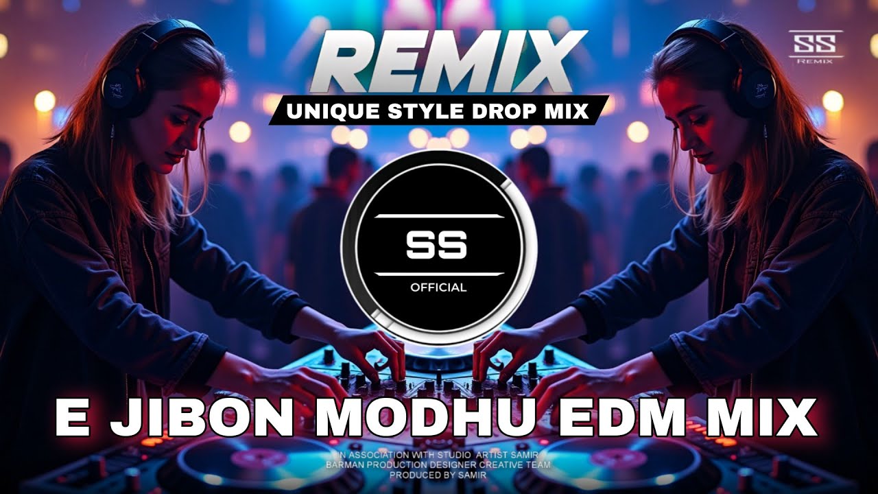 E JIBON MODHU DHORE RAKHO SUDHU -REMIX | UNIQUE STYLE EDM DROP MIX