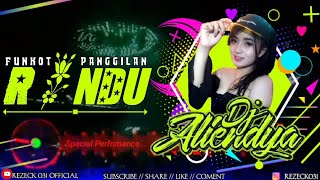 FUNKOT PANGGILAN RINDU - SPECIAL PERFOMANCE DJ ALIENDYA 2021