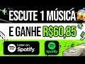 Ganhe $1.041,98 para ouvir músicas do Spotify ($60,85 POR MÚSICA) Como Ganhar Dinheiro Online