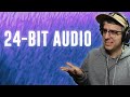 Do You NEED to Record 24-Bit Audio?
