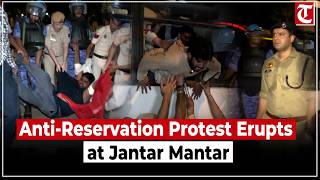 Anti-Reservation Protest Turns Tense at Jantar Mantar as Protesters Clash With Delhi Police