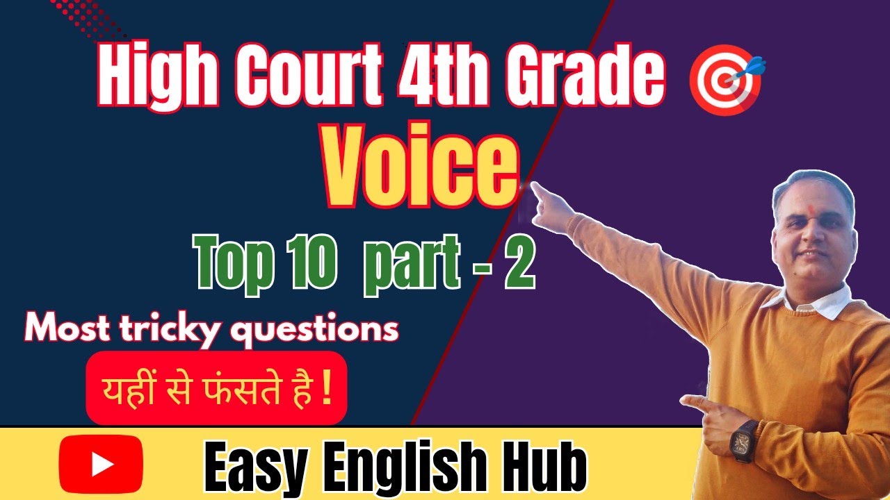 Voice Top 10 Tricky Questions | High Court 4th Grade English Grammar | Part 2