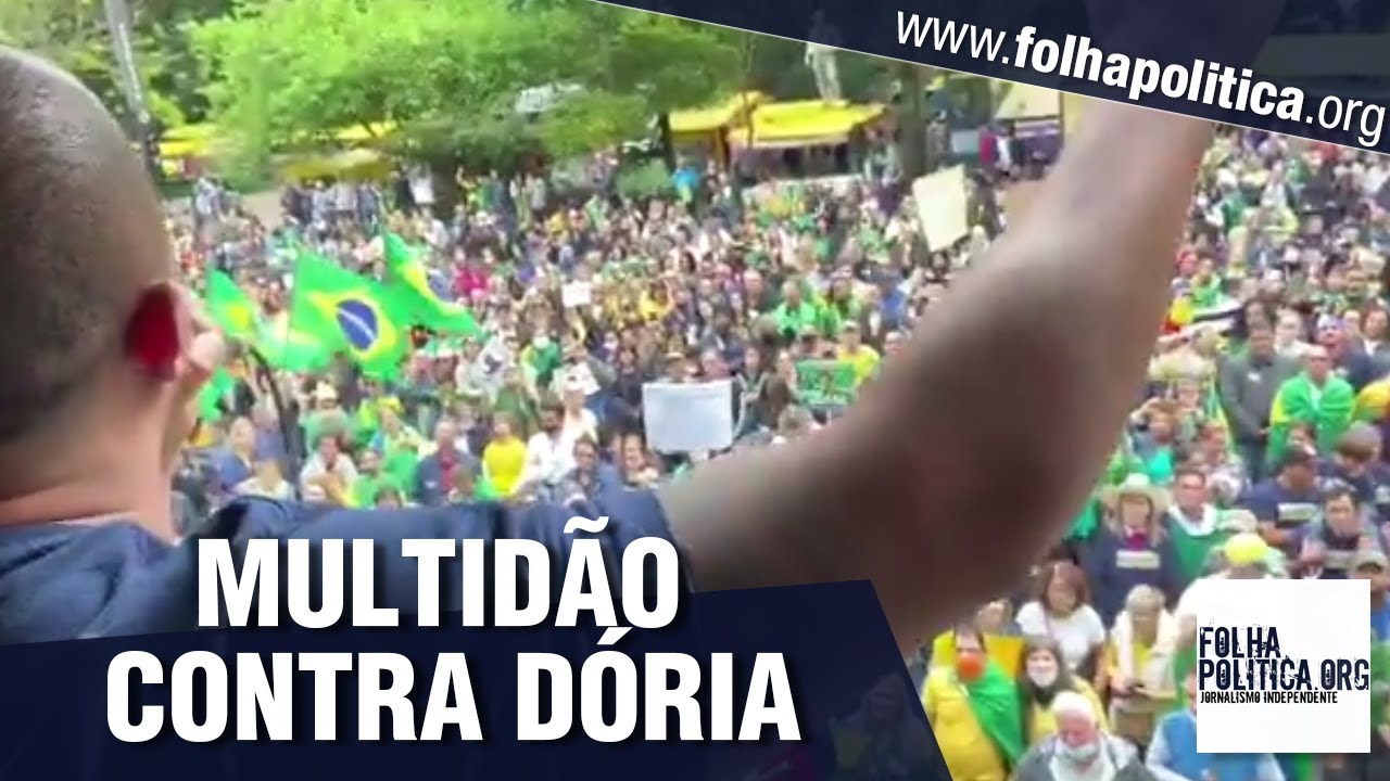 Multidão vai às ruas em São Paulo contra arbitrariedades do Governador João Doria
