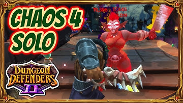 Dungeon Defenders 2 | Chaos 4 Solo