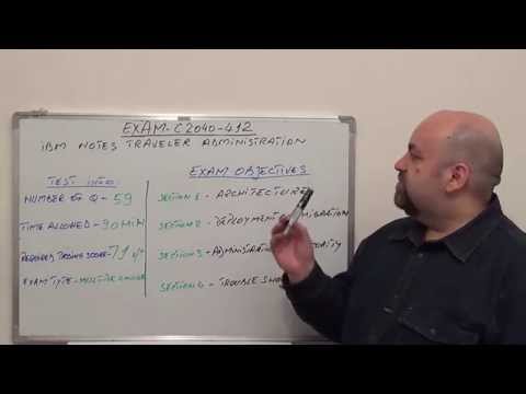C2040-412: IBM Exam Notes Traveler Test Administration Questions