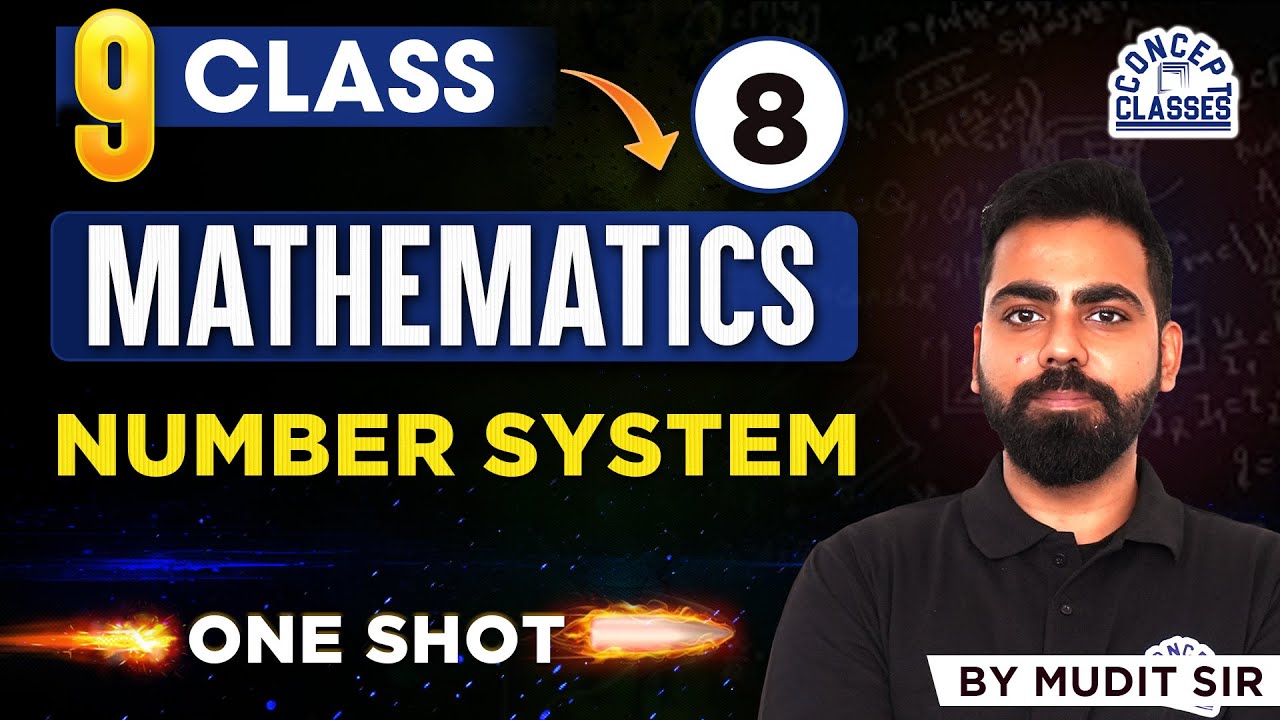 Number System Class 9 One Shot | Complete Chapter | CBSE 2025–26 ...