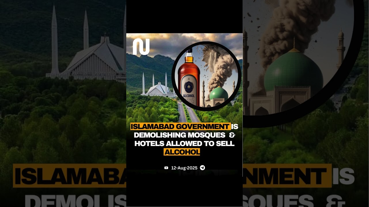 🚨 Islamabad SHOCKER! 🕌 Demolition & 🍷 Liquor Licenses in One Day! 