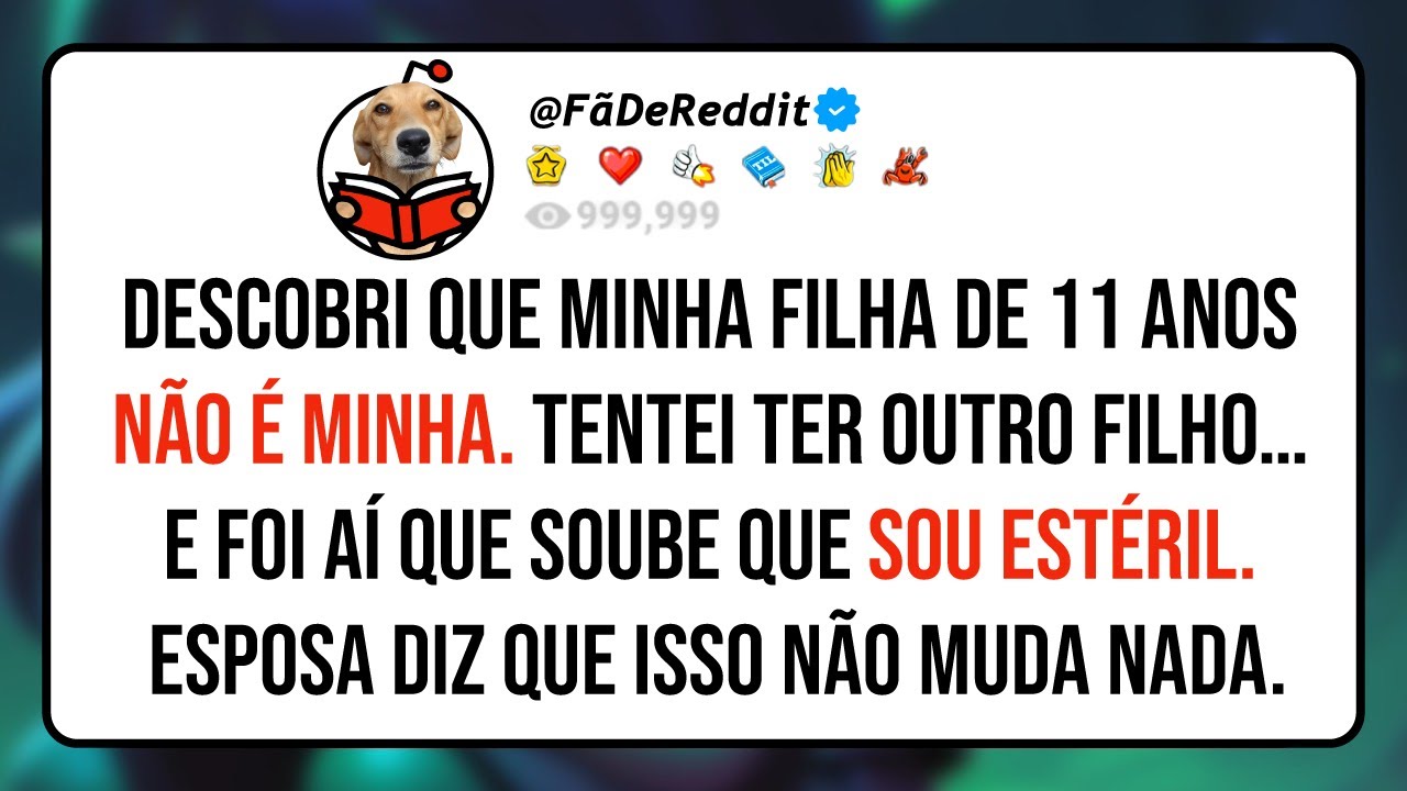 Descobri que minha filha de 11 anos não é minha. Tentei ter outro filho… e foi aí que soube que...