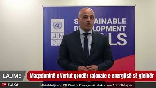 Maqedoninë e Veriut qendër rajonale e energjisë së gjelbër, mbështetje nga OKB | Flaka Tv