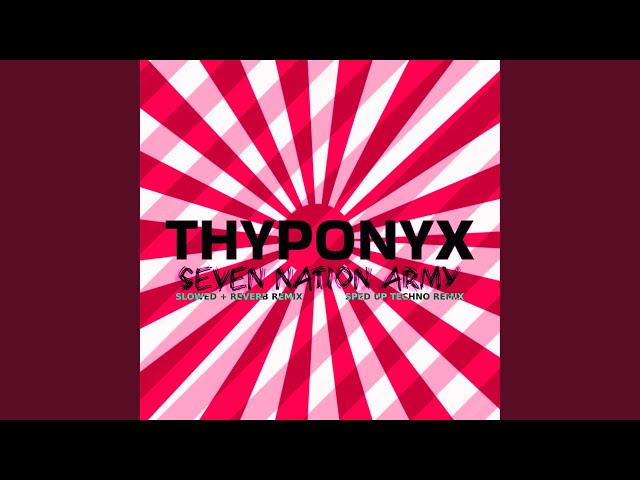 Seven Nation Army (Slowed Down)