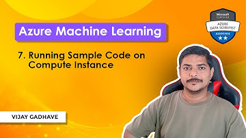 7. Running Sample Code on Compute Instance | Azure Machine Learning | Azure ML Studio | DP-100 Exam
