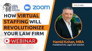 Legal Soft Academy Webinar - How Virtual Staffing Will Revolutionize Your Law Firm! screenshot 4