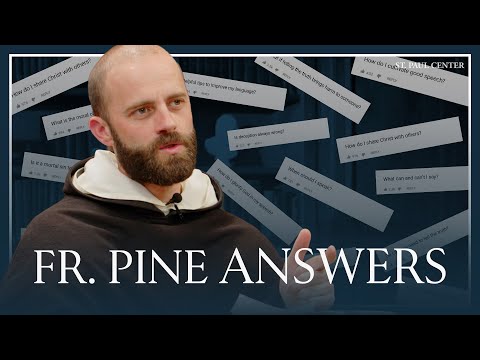 Answering Popular Questions About Speech | Fr. Gregory Pine