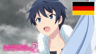 Touya bekämpft den General | Deutsche Synchro | In Another World With My Smartphone Staffel 2