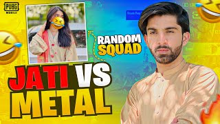 Metal K Samne No Attitude Jati ! | Random Squads | Sigma rules | PUBG Mobile