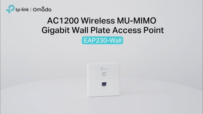 TP-LINK SMART FACEPLATE+WI-FI ROUTER & ACCESS POINT TP-Link EAP230-Wall | TP -Link EAP115 Wall - YouTube