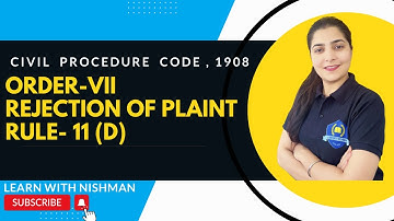 Order-VII | Rule-11(d) | Rejection of Plaint | Civil Procedure Code,1908 |C.P.C.-LAW |