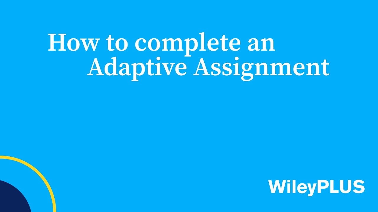 How student's complete an Adaptive Assignment - YouTube