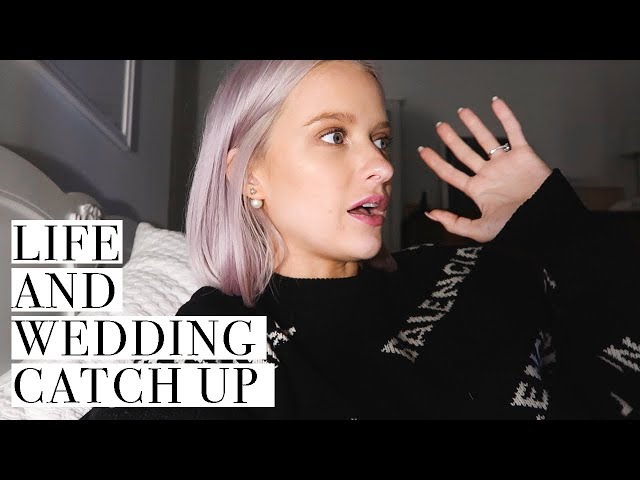 Life Catch Up, Wedding Diary and Shoe Shopping